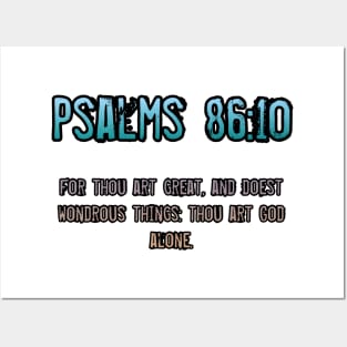Psalms 86:10 Posters and Art